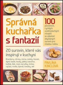 Obrázok Správná kuchařka s fantazií - 20 surovin, které vás inspirují v kuchyni
