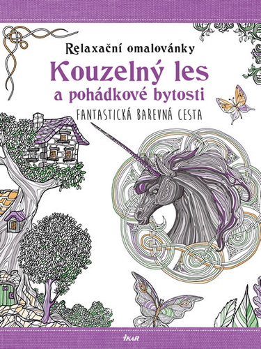 Obrázok Relaxační omalovánky: Kouzelný les a pohádkové bytosti