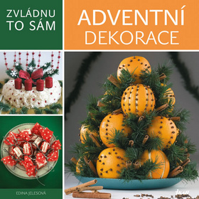 Obrázok Zvládnu to sám: Orig. adventní dekorace