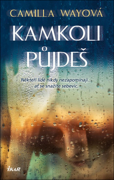 Obrázok Kamkoli půjdeš