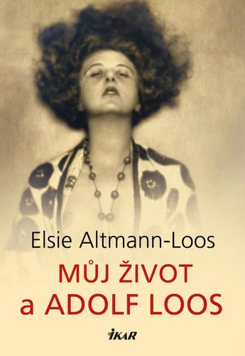 Obrázok Můj život a Adolf Loos