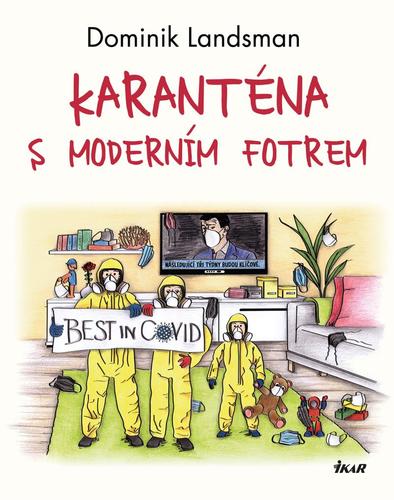 Obrázok Karanténa s moderním fotrem