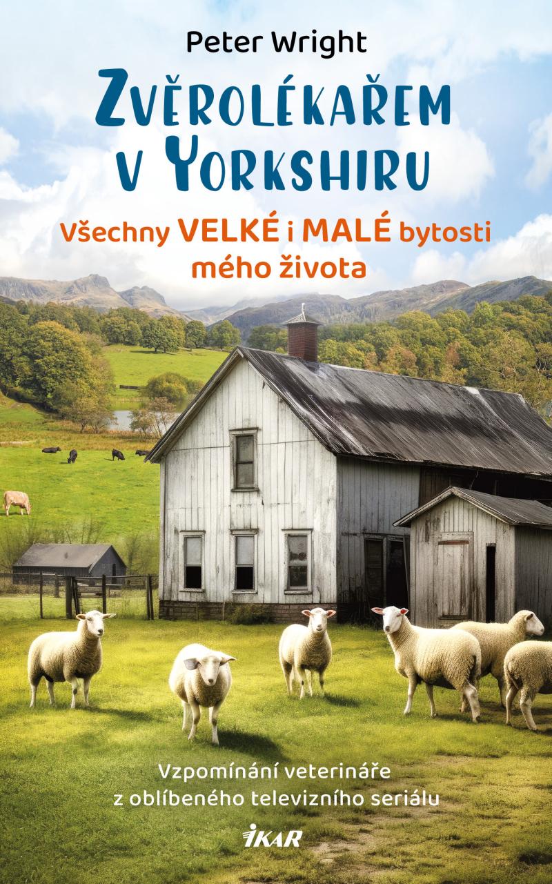 Obrázok Zvěrolékařem v Yorkshiru – Všechny velké i malé bytosti mého života