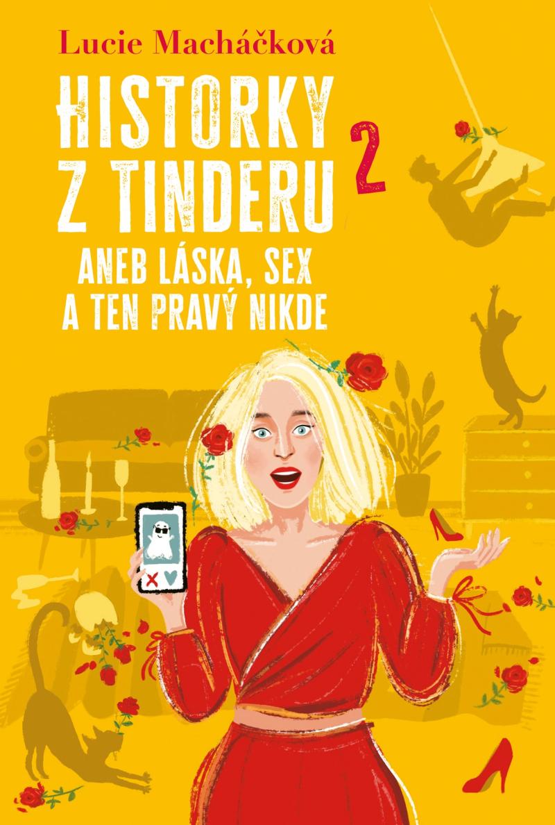 Obrázok Historky z Tinderu 2 aneb Láska, sex a ten pravý nikde