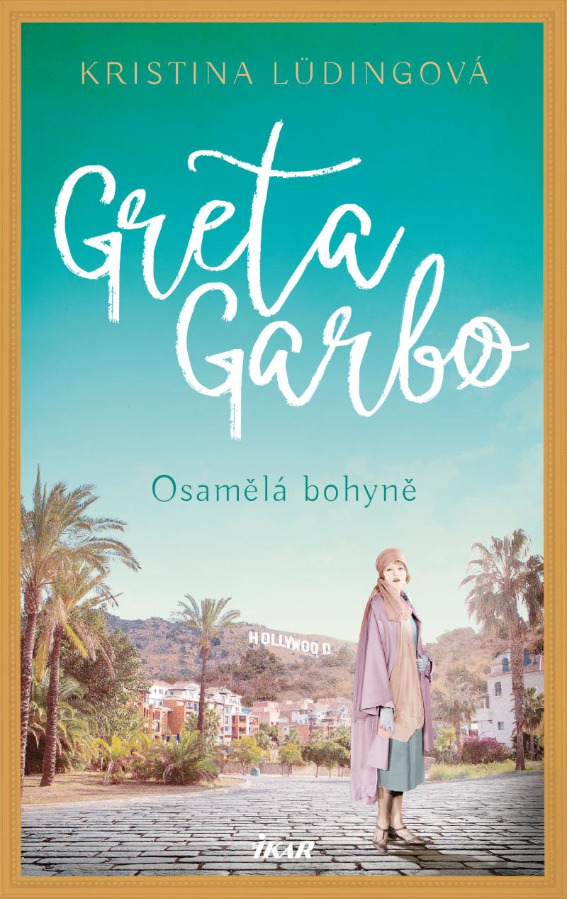 Obrázok Greta Garbo. Osamělá bohyně