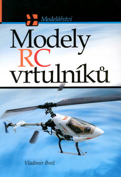 Obrázok Modely RC vrtulníků