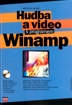 Obrázok Hudba a video s programem Winamp