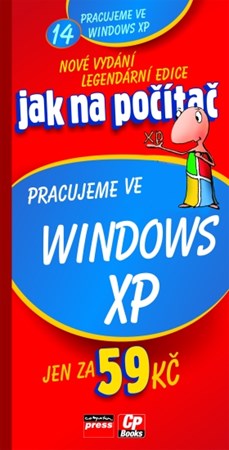 Obrázok Jak na počítač Pracujeme ve Windows XP