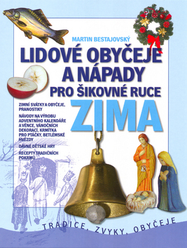 Obrázok Lidové obyčeje a nápady pro šikovné ruce Zima