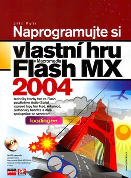 Obrázok Naprogramujte si vlastní hru v Macromedia Flash MX 2004
