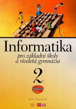 Obrázok Informatika pro základní školy a víceletá gymnázia 2