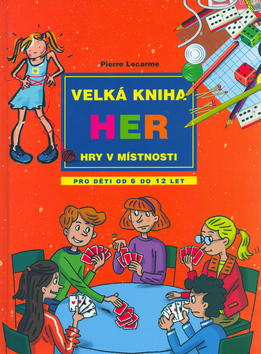 Obrázok Velká kniha her - Hry v místnosti