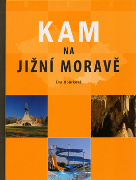 Obrázok KAM na jižní Moravě