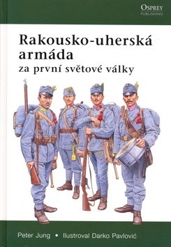 Obrázok Rakousko-uherská armáda za první světové války