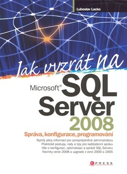Obrázok Jak vyzrát na Microsoft SQL Server 2008