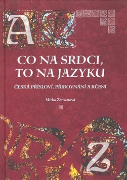 Obrázok Co na srdci, to na jazyku