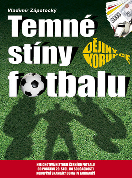 Obrázok Temné stíny fotbalu