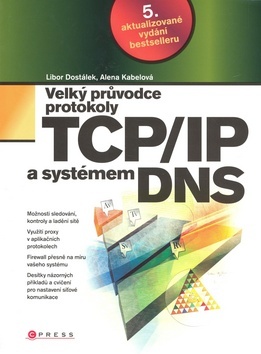 Obrázok Velký průvodce protokoly TCP/IP a systémem DNS