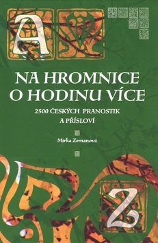 Obrázok Na Hromnice o hodinu více