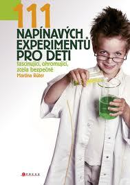 Obrázok 111 napínavých experimentů pro děti