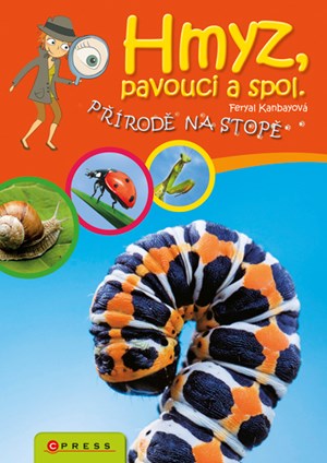 Obrázok Hmyz, pavouci a spol.