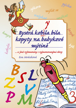 Obrázok Bystrá kobyla bila kopyty na babykové mýtině