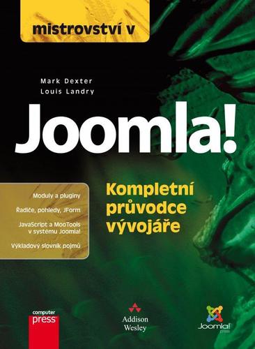 Obrázok Mistrovství v Joomla! Kompletní průvodce vývojáře