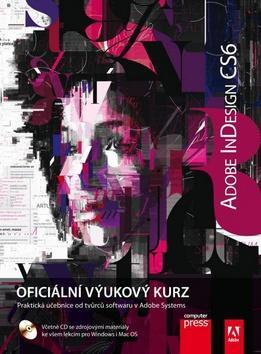 Obrázok Adobe InDesign CS6: Oficiální výukový kurz