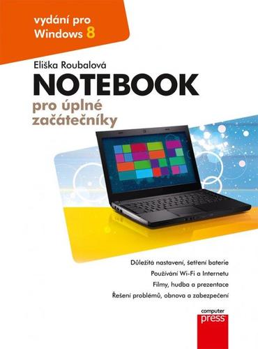 Obrázok Notebook pro úplné začátečníky: vydání pro Windows 8
