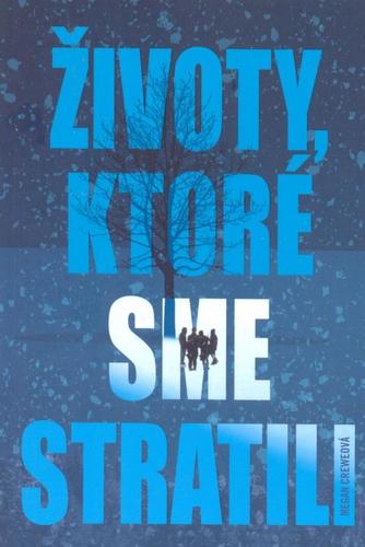 Obrázok Životy, ktoré sme stratili