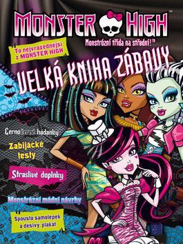 Obrázok Monster High - Velká kniha zábavy - To nejvražednější z Monster High