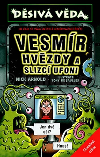 Obrázok Děsivá věda - Vesmír, hvězdy a slizcí ufoni - 3. vydání