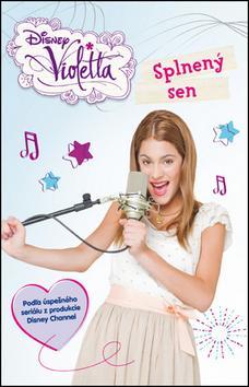 Obrázok Violetta - Splnený sen