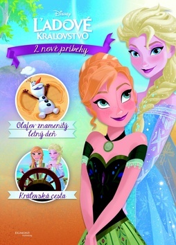 Obrázok Ľadové kráľovstvo - 2 nové príbehy: Olafov znamenitý letný deň / Kráľovská cesta