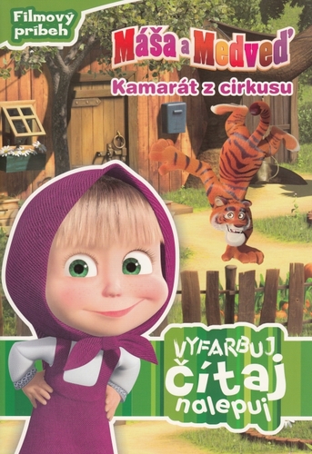 Obrázok Máša a Medveď - Kamarát z cirkusu (vyfarbuj, čítaj, nalepuj)