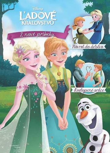 Obrázok Ľadové kráľovstvo - 2 nové príbehy - Návrat do detstva, Roztopené srdce