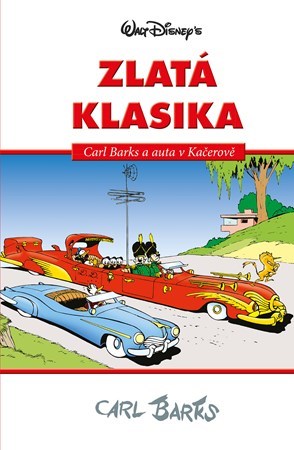Obrázok Disney Zlatá klasika Carl Barks