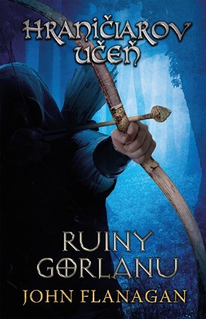 Obrázok Hraničiarov učeň - Kniha prvá - Ruiny Gorlanu