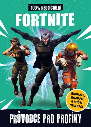 Obrázok Fortnite - 100% neoficiální průvodce pro profíky