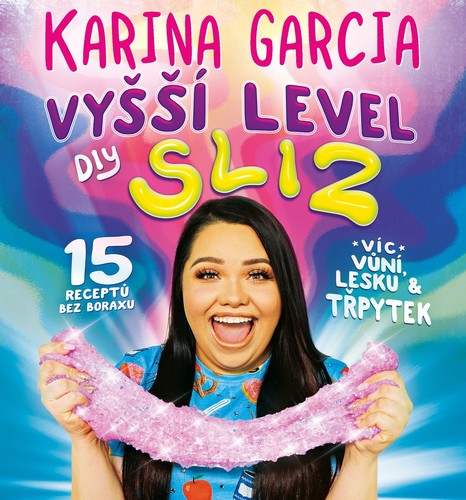 Obrázok Karina Garcia - Vyšší level DIY Sliz