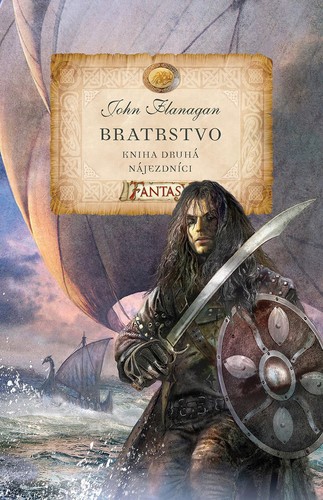 Obrázok Bratrstvo - Kniha druhá - Nájezdníci