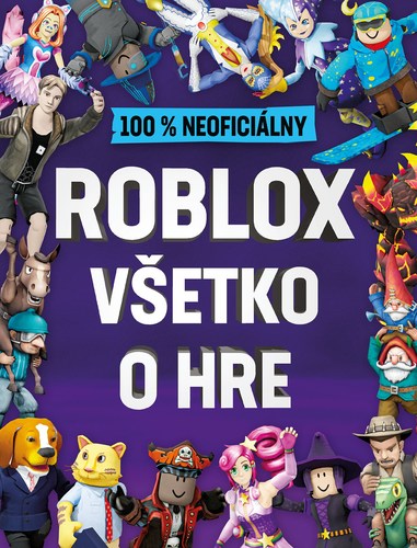 Obrázok Roblox 100% neoficiálny - Všetko o hre