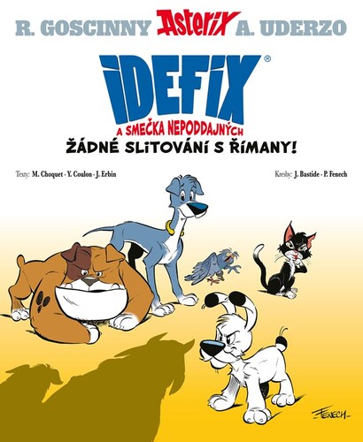 Obrázok Idefix a smečka Nepoddajných