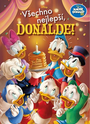 Obrázok Kačer Donald 90 - Všechno nejlepší, Donalde!