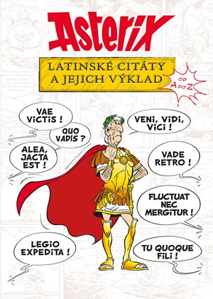 Obrázok Asterix - Latinské citáty a jejich výklad