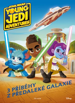 Obrázok Star Wars - Dobrodružství mladých Jediů - Příběhy z předaleké galaxie