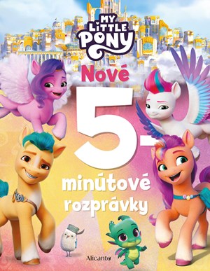 Obrázok My Little Pony -  Nové 5-minútové rozprávky 