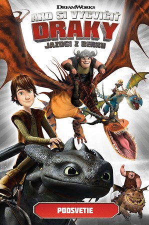 Obrázok Ako si vycvičiť draky - Jazdci z Berku 6: Podsvetie