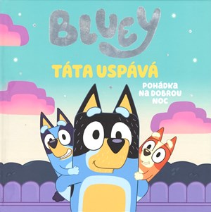Obrázok Bluey - Táta uspává