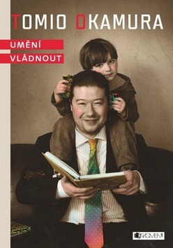 Obrázok Tomio Okamura – Umění vládnout